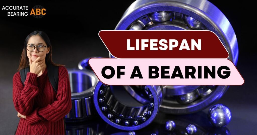 How long does a bearing last?