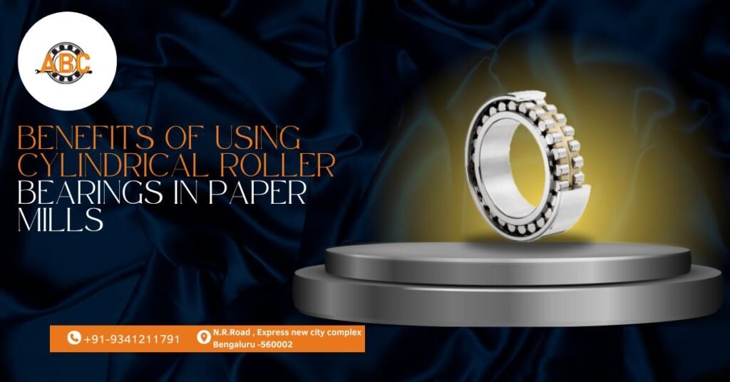 Bearings in Paper Mills