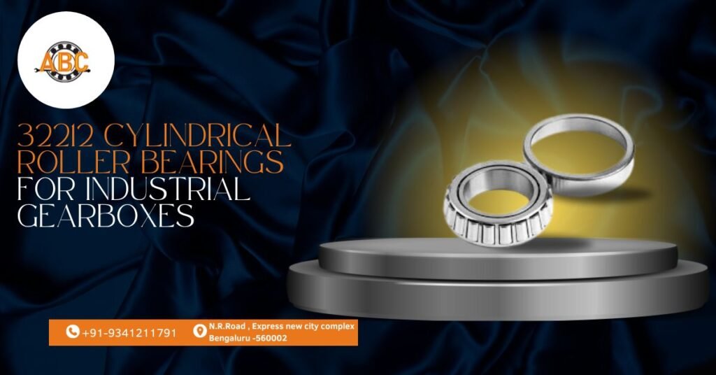 32212 Cylindrical Roller Bearings for Industrial Gearboxes